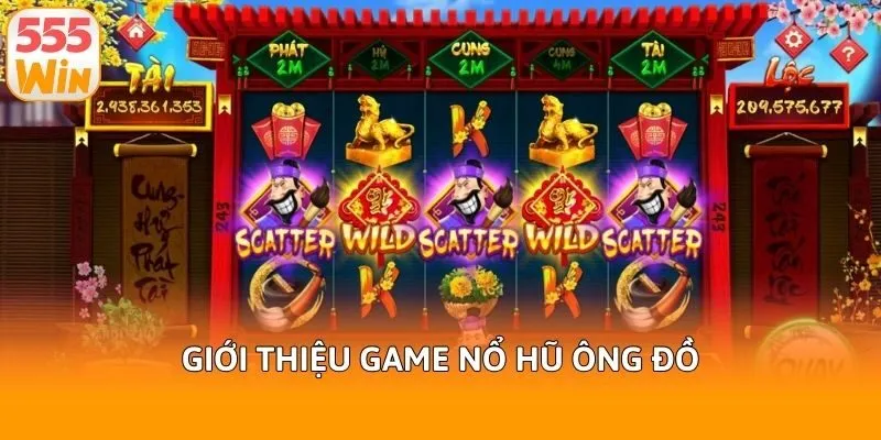 Giới thiệu game nổ hũ ông đồ